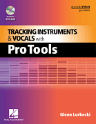 Tracking Instruments & Vocals with Pro Tools book cover